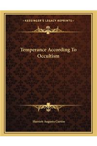 Temperance According to Occultism
