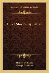 Three Stories By Balzac