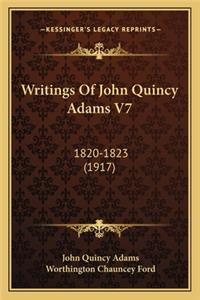 Writings of John Quincy Adams V7