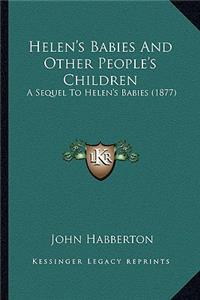 Helen's Babies and Other People's Children