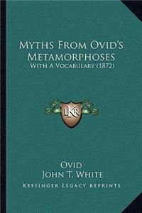 Myths from Ovid's Metamorphoses