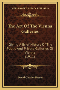 The Art Of The Vienna Galleries