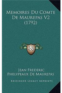 Memoires Du Comte De Maurepas V2 (1792)