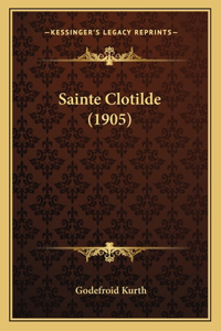 Sainte Clotilde (1905)