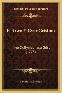 Pattrwn Y Gwir Gristion
