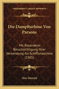 Dampfturbine Von Parsons