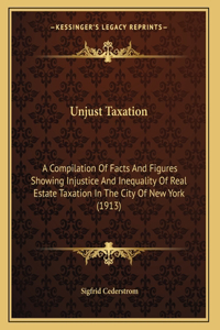 Unjust Taxation