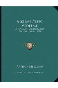 A Szemelyiseg Vedelme