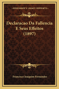 Declaracao Da Fallencia E Seus Effeitos (1897)