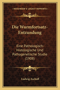 Wurmfortsatz-Entzundung