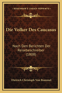 Die Volker Des Caucasus
