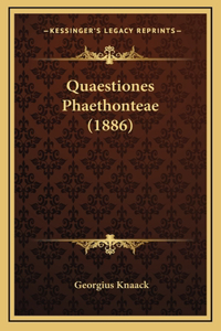 Quaestiones Phaethonteae (1886)