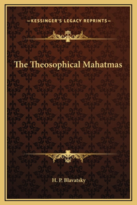 Theosophical Mahatmas