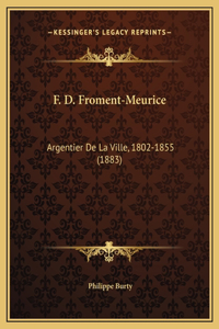 F. D. Froment-Meurice