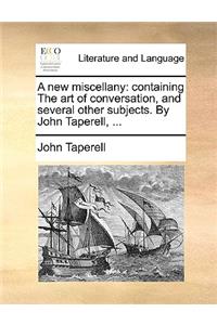 A New Miscellany