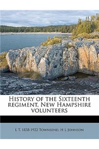 History of the Sixteenth Regiment, New Hampshire Volunteers