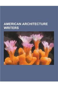 American Architecture Writers