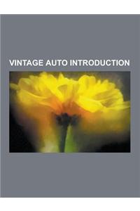 Vintage Auto Introduction