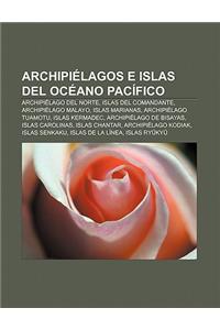 Archipielagos E Islas del Oceano Pacifico