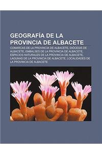 Geografia de La Provincia de Albacete