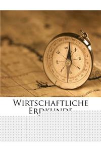 Wirtschaftliche Erdkunde
