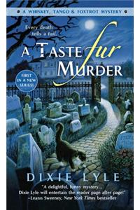 Taste Fur Murder