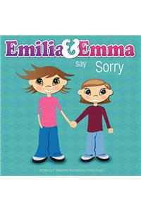 Emilia & Emma Say Sorry