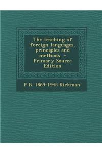 The Teaching of Foreign Languages, Principles and Methods