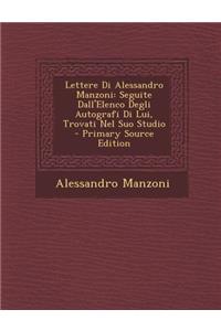 Lettere Di Alessandro Manzoni