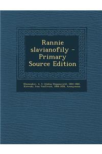 Rannie Slavianofily
