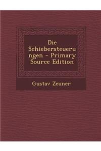 Die Schiebersteuerungen - Primary Source Edition
