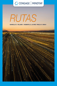 Mindtap Spanish, 1 Term (6 Months) Printed Access Card for Velardi/Lavine/Croci's Rutas: Intermediate Spanish