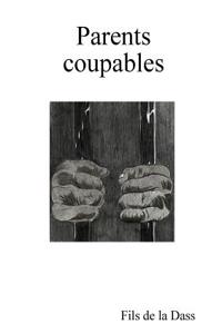 Parents Coupables