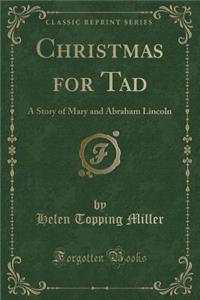 Christmas for Tad