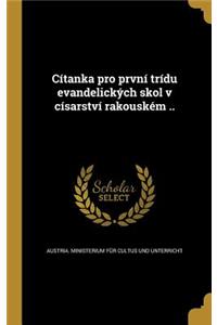 Citanka Pro Prvni Tridu Evandelickych Skol V Cisarstvi Rakouskem ..