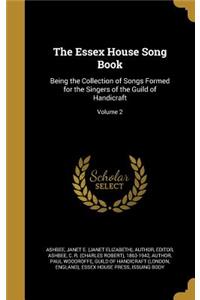 Essex House Song Book