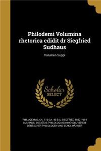 Philodemi Volumina rhetorica edidit dr Siegfried Sudhaus; Volumen Suppl