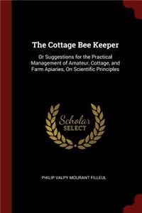 The Cottage Bee Keeper
