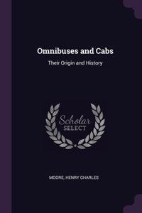 Omnibuses and Cabs
