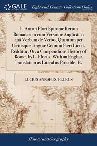 L. ANN I FLORI EPITOME RERUM ROMANARUM C