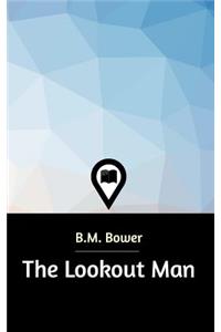 The Lookout Man