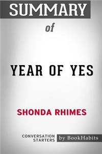 Summary of Year of Yes by Shonda Rhimes