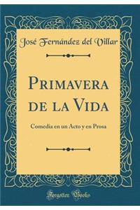 Primavera de la Vida