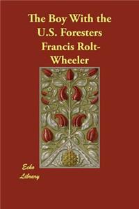 The Boy With the U.S. Foresters