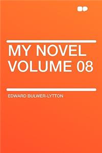 My Novel Volume 08