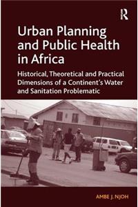 Urban Planning and Public Health in Africa