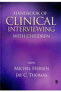 Handbook of Clinical Interviewing With Children