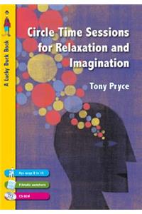 Circle Time Sessions for Relaxation and Imagination