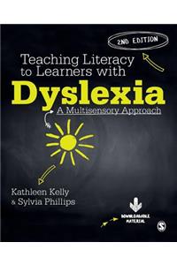 Teaching Literacy to Learners with Dyslexia