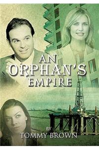 An Orphan's Empire